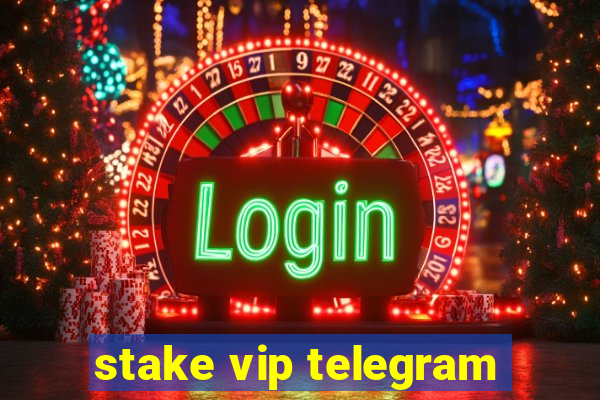 stake vip telegram